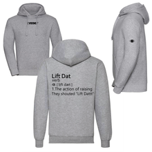 Load image into Gallery viewer, Lift Dat Definition Hoodie
