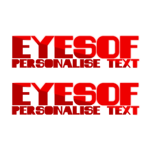 Load image into Gallery viewer, Personalised - Reflective EYESOF Text x 2
